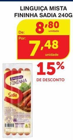Roldão Linguiça mista fininha sadia 240g oferta