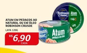 Assaí Atacadista ATUM EM PEDAÇOS AO NATURAL OU EM ÓLEO ROBINSON CRUSOE LATA 120G oferta
