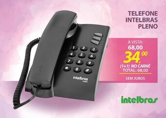 Lojas Cem TELEFONE INTELBRAS PLENO oferta