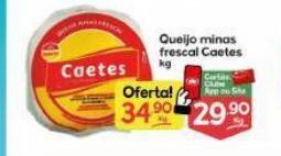 Supermercados Princesa Queijo minas frescal caetes kg oferta