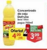 Supermercados Princesa Concentrado de cajú dafruta leve 1 litro pague 750ml oferta