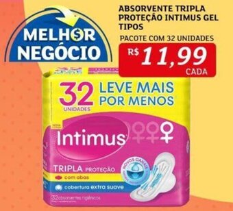 Assaí Atacadista ABSORVENTE TRIPLA PROTEÇÃO INTIMUS GEL TIPOS PACOTE COM 32 UNIDADES oferta