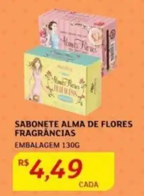 Assaí Atacadista SABONETE ALMA DE FLORES FRAGRÂNCIAS EMBALAGEM 130G oferta