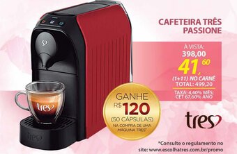 Lojas Cem CAFETEIRA TRÊS PASSIONE oferta