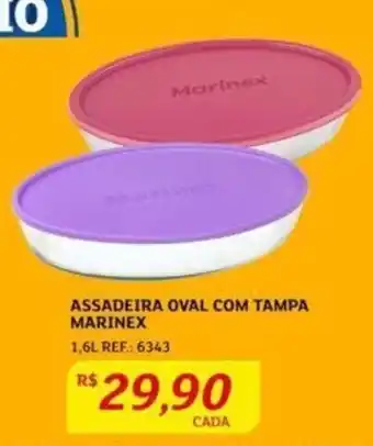 Assaí Atacadista ASSADEIRA OVAL COM TAMPA MARINEX 1.6L oferta