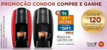 Supermercados Condor Maquina de Café Tres Lov oferta