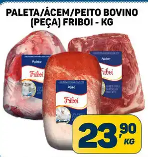 Dom Atacadista PALETA/ÁCEM/PEITO BOVINO CORAÇÃO DA ALCATRA (PEÇA) (PEÇA) FRIBOI - KG oferta