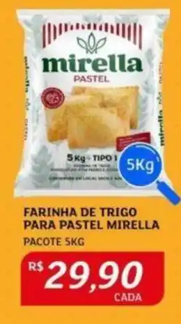 FARINHA DE TRIGO PARA PASTEL MIRELLA PACOTE 5KG