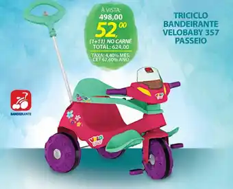 Lojas Cem TRICICLO BANDEIRANTE VELOBABY 357 PASSEIO oferta