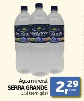 Água mineral SERRA GRANDE 1,5l (sem gás)