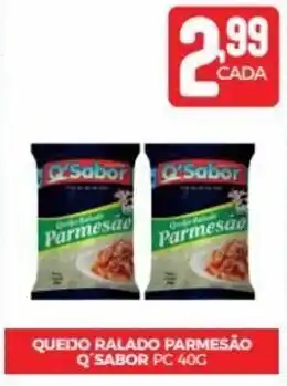 Fort Atacadista QUEIJO RALADO PARMESÃO Q'SABOR PC 40G oferta
