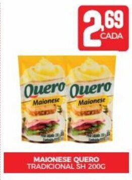 Fort Atacadista MAIONESE QUERO TRADICIONAL SH 200G oferta