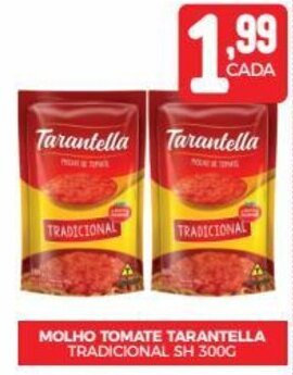 Fort Atacadista MOLHO TOMATE TARANTELLA TRADICIONAL SH 300G oferta