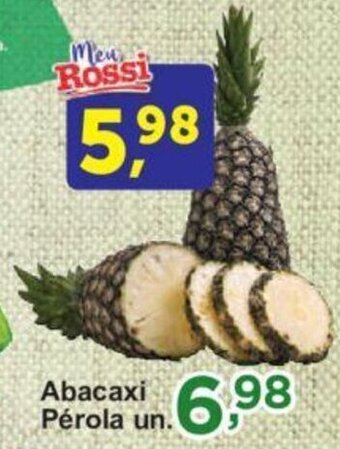 Rossi Supermercado Abacaxi Pérola un. oferta