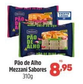 Pão de Alho Mezzani Sabores 310g