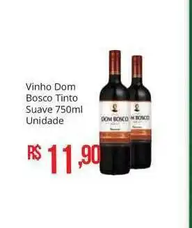 Mart Minas Vinho Dom Bosco Tinto Suave 750ml unidade oferta