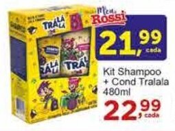 Rossi Supermercado Kit Shampoo + Cond Tralala 480ml oferta
