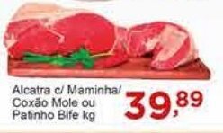 Rossi Supermercado Alcatra c/ Maminha/ coxão Mole ou Patinho Bife kg oferta