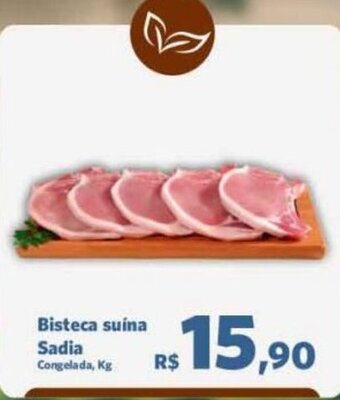 Sam's Club Bisteca suina Sadia Congelada, Kg oferta