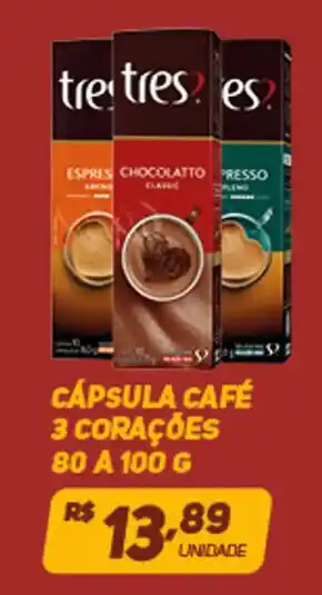 Brasil Atacadista CÁPSULA CAFÉ 3 CORAÇÕES 80 A 100 G oferta