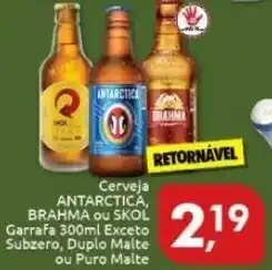 Supermercados Nori Cerveja ANTARCTICA BRAHMA ou SKOL Garrafa 300ml Exceto Subzero, Duplo Malte ou Puro Malte oferta