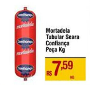 Max Atacadista Mortadela Tubular Seara Confiança Peça Kg oferta