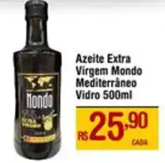 Max Atacadista Azeite Extra Virgem Mondo Mediterráneo Vidro 500ml oferta
