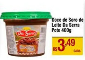 Max Atacadista Doce de Soro de Leite Da Serra Pote 400g oferta