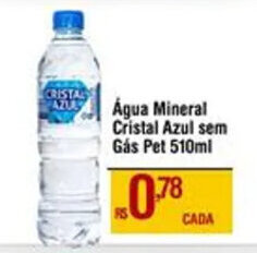 Max Atacadista Água Mineral Cristal Azul sem Gás Pet 510ml oferta