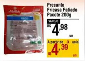 Max Atacadista Presunto Fricasa Fatiado Pacote 200g oferta