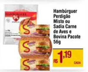 Max Atacadista Hambúrguer Perdigão Misto ou Sadia Carne de Aves e Bovina Pacote 56g oferta