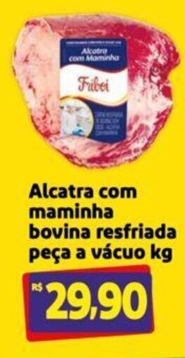 Extra Supermercado Alcatra com maminha bovina resfriada peça a vácuo kg oferta