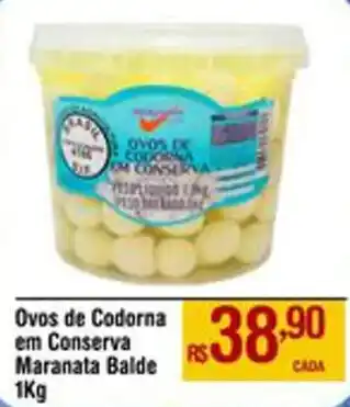 Max Atacadista Ovos de Codorna em Conserva Maranata Balde 1kg oferta