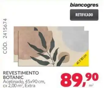 Telhanorte REVESTIMENTO BOTANIC Acetinado, 45x90 cm, cx 2,00 m², Extra oferta