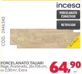 PORCELANATO TAUARI Bege, Acetinado, 26x106 cm, cx 2,00 m², Extra