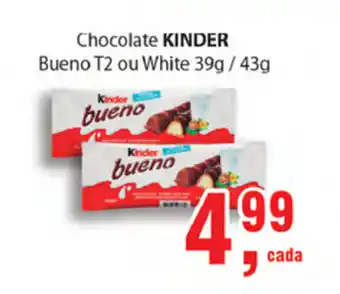 Supermercados Mundial Chocolate Kinder Bueno T2 ou White 39g/43g oferta