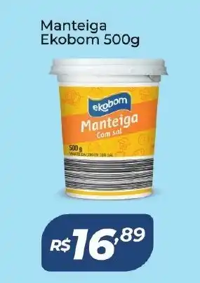 Atakarejo Manteiga Ekobom 500g oferta