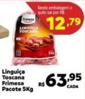 Max Atacadista Linguiça Toscana Frimesa Pacote 5Kg oferta