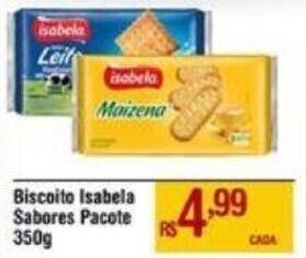 Max Atacadista Biscoito Isabela Sabores Pacote 350g oferta