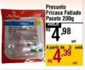 Max Atacadista Presunto Fricasa Fatiado Pacote 200g oferta