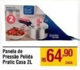 Max Atacadista Panela de Pressão Polida Pratic Casa 2L oferta