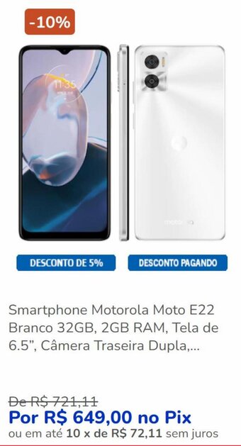 Casas Bahia Smartphone Motorola Moto E22 Branco 32GB, 2GB RAM, Tela de 6.5", Câmera Traseira Dupla,... oferta