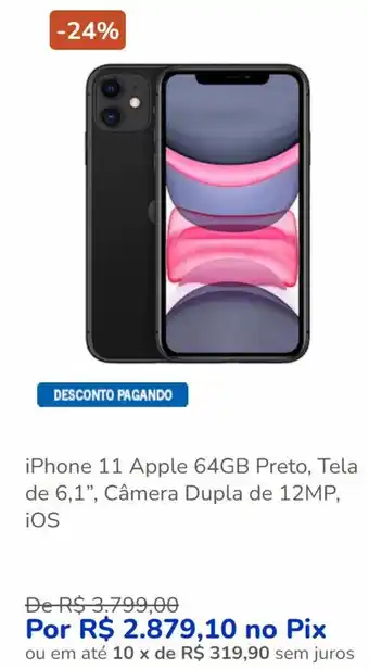 Casas Bahia iPhone 11 Apple 64GB Preto, Tela de 6,1", Câmera Dupla de 12MP, iOS oferta