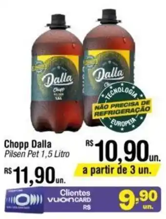 Fort Atacadista Chopp Dalla Pilsen Pet 1,5 Litro oferta