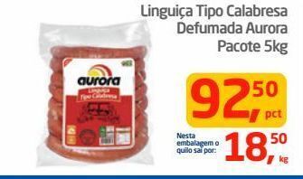 Tenda Atacado Linguiça tipo calabresa defumada aurora pacote 5kg oferta