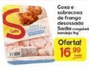Supermercados Princesa Coxa e sobrecoxa de frango desossada sadia 1kg oferta
