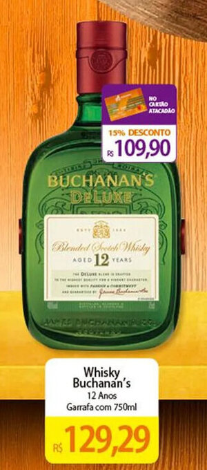 Atacadão Whisky Buchanan's 12 Anos Garrafa com 750ml oferta