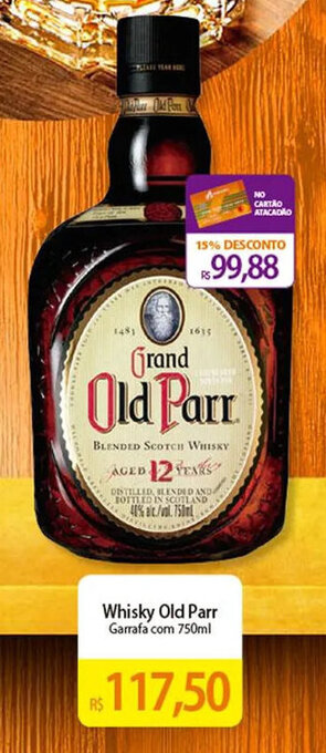 Atacadão Whisky Old Parr Garrafa com 750ml oferta