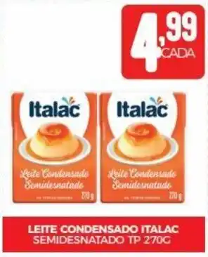 Fort Atacadista LEITE CONDENSADO ITALAC SEMIDESNATADO TP 270G oferta