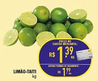 Mercantil Rodrigues LIMÃO-TAITI kg oferta